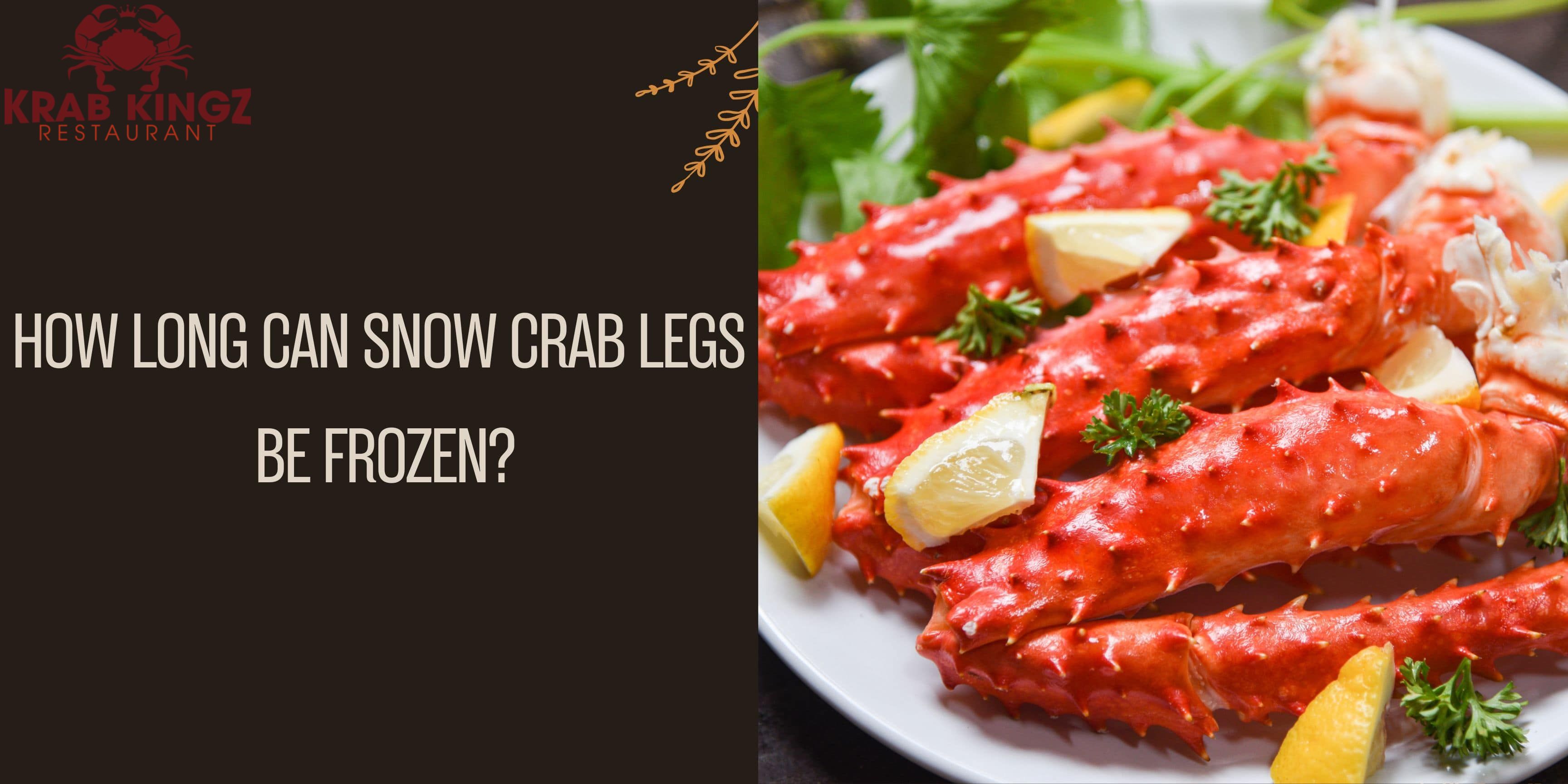 how long can snow crab legs be frozen